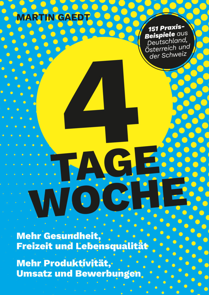 Buchzezension: "4-Tage-Woche" von Martin Gaedt – Menschenwürdigere Arbeitswelt in Sicht